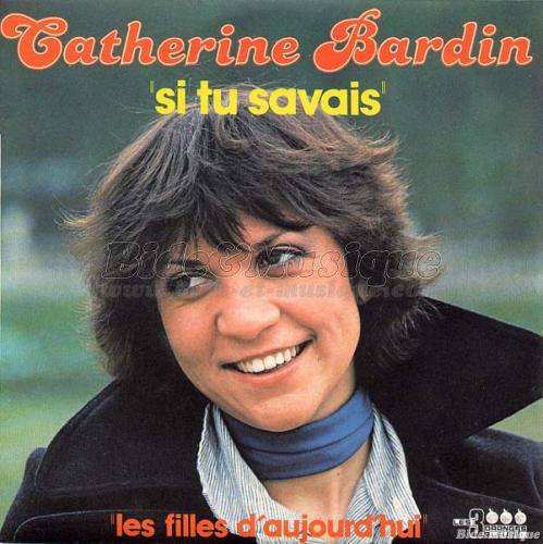 Catherine Bardin - Les filles d%27aujourd%27hui