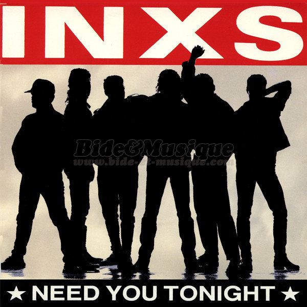 INXS - Need You Tonight