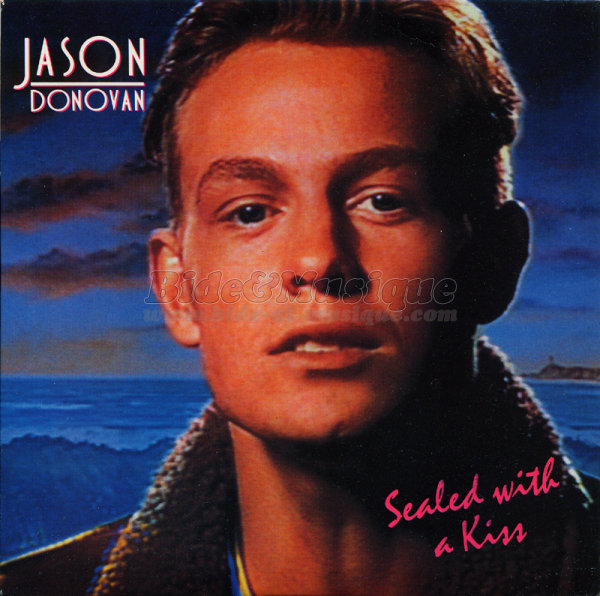 Jason Donovan - Sealed with a kiss