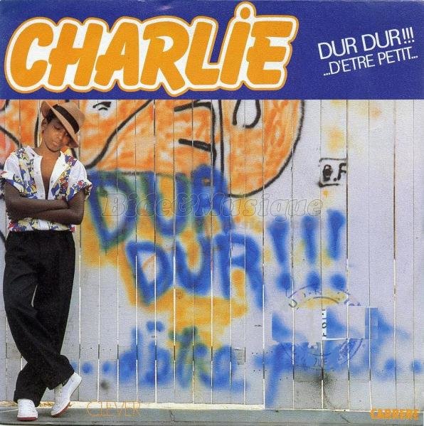 Charlie (3) - Dur ! Dur ! d'tre petit