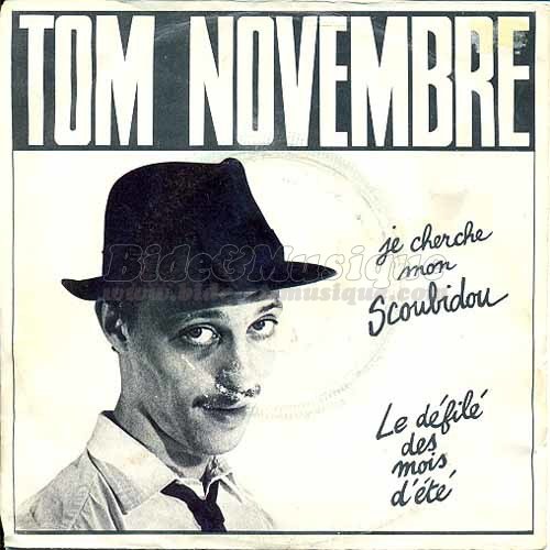 Tom Novembre - Je cherche mon Scoubidou