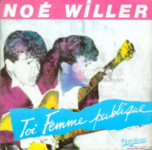 No Willer - Toi femme publique