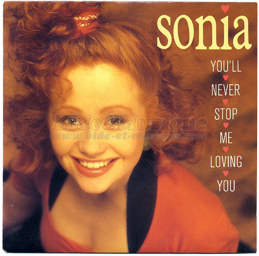Sonia - You'll never stop me from loving you
