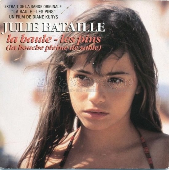 Julie Bataille - La bouche pleine de sable