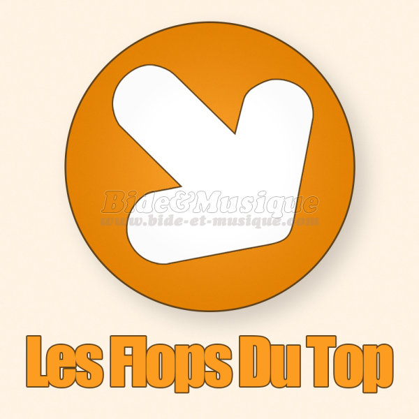 Chronique Les flops du top - On s%27embrasse on oublie tout %28Fr%E9d%E9ric Fran%E7ois - 1984%29