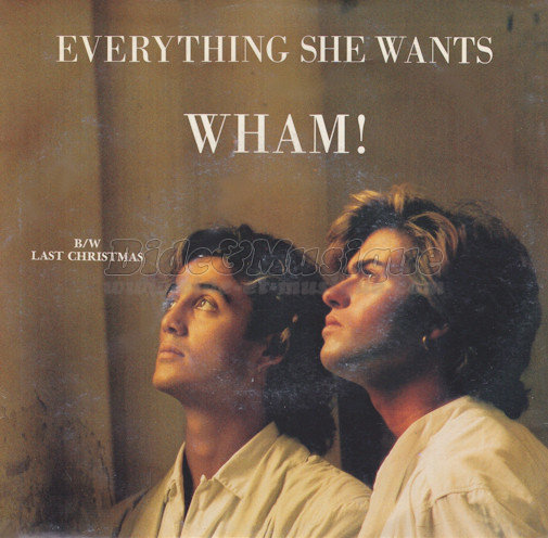 Wham%21 - Everything she wants