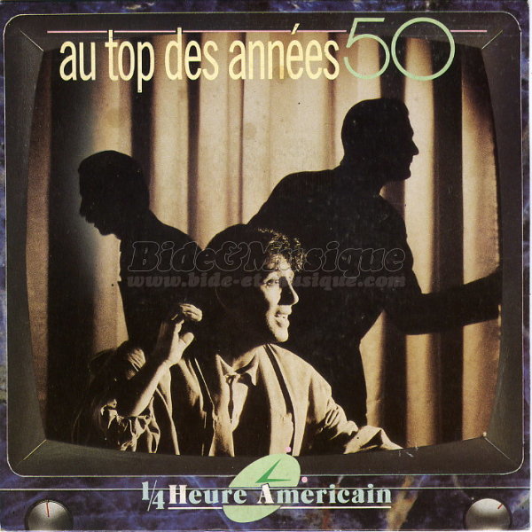 Quart d'heure amricain - Au top des annes 50