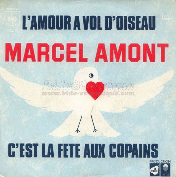 Marcel Amont - C'est la fte aux copains