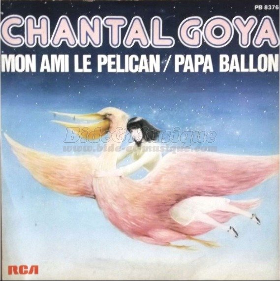 Chantal Goya - Mon ami le p%E9lican