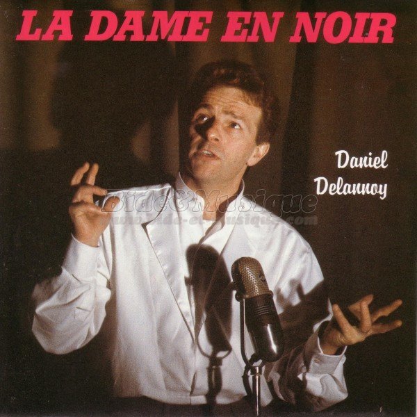 Daniel Delannoy - La dame en noir