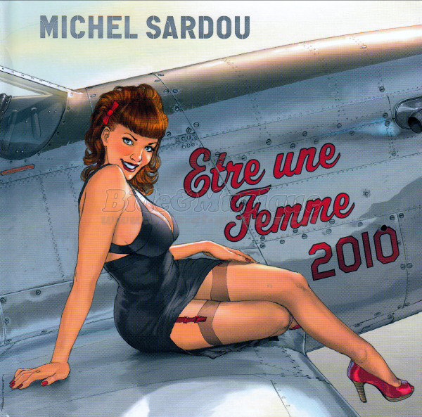 Michel Sardou - �tre une femme 2010