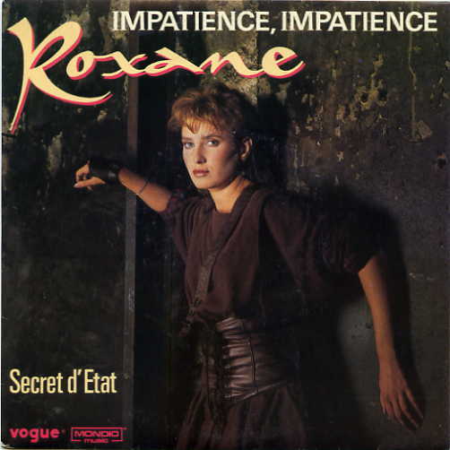 Roxane - Impatience impatience