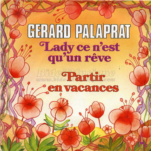 Grard Palaprat - Lady, ce n'est qu'un rve