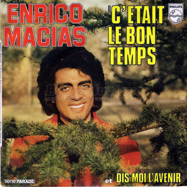 Enrico Macias - C%27%E9tait le bon temps