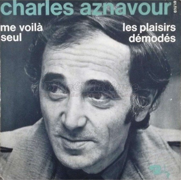 Charles Aznavour - Les plaisirs d�mod�s