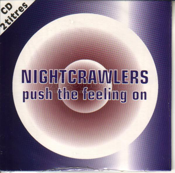 Nightcrawlers - Push the feeling on