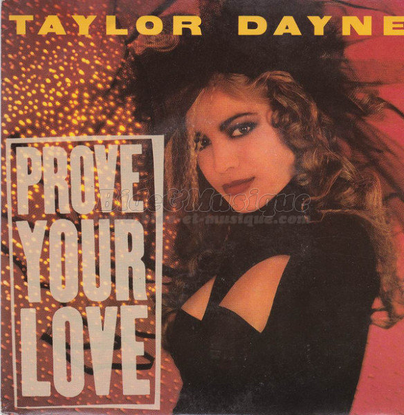 Taylor Dayne - Prove your love