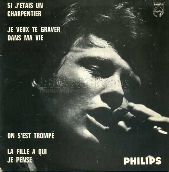 Johnny Hallyday - Si j'�tais un charpentier