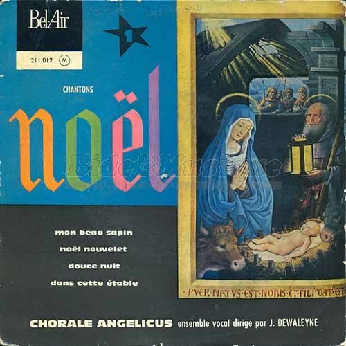Chorale Angelicus - C'est la belle nuit de Nol sur B&M