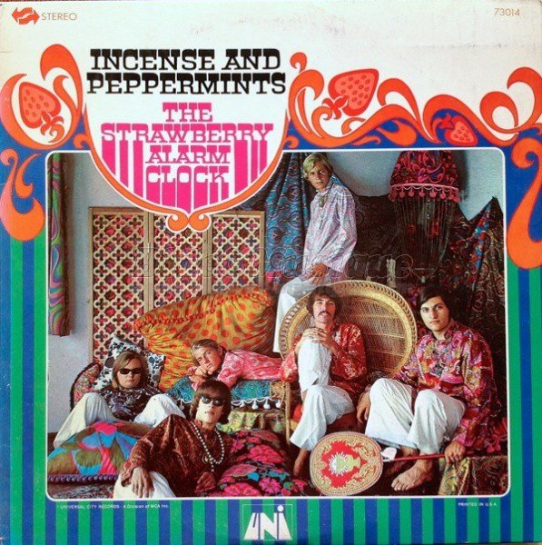 Strawberry Alarm Clock - Incense and peppermints