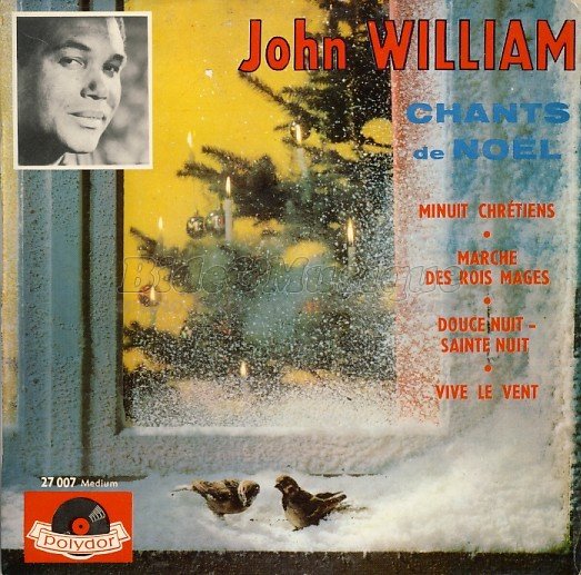 John William - C'est la belle nuit de Nol sur B&M