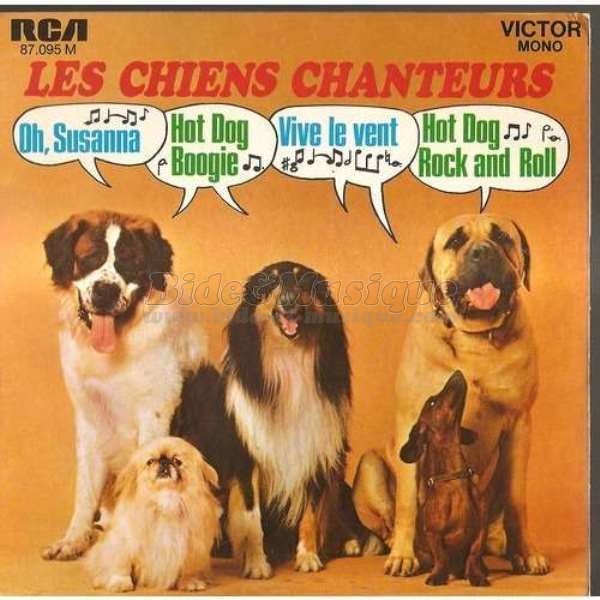 Les Chiens Chanteurs - Hot dog and roll