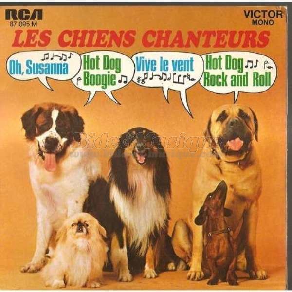 Chiens Chanteurs, Les - Bidochiens, Les