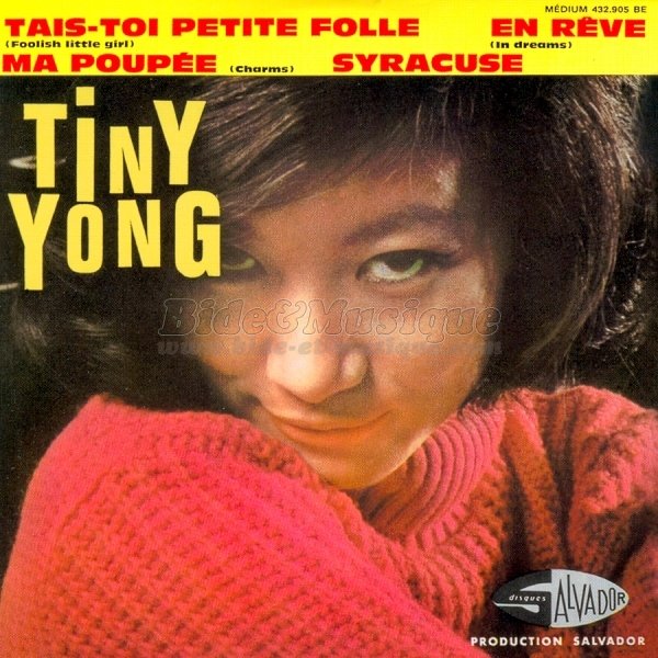 Tiny Yong - Tais-toi petite folle