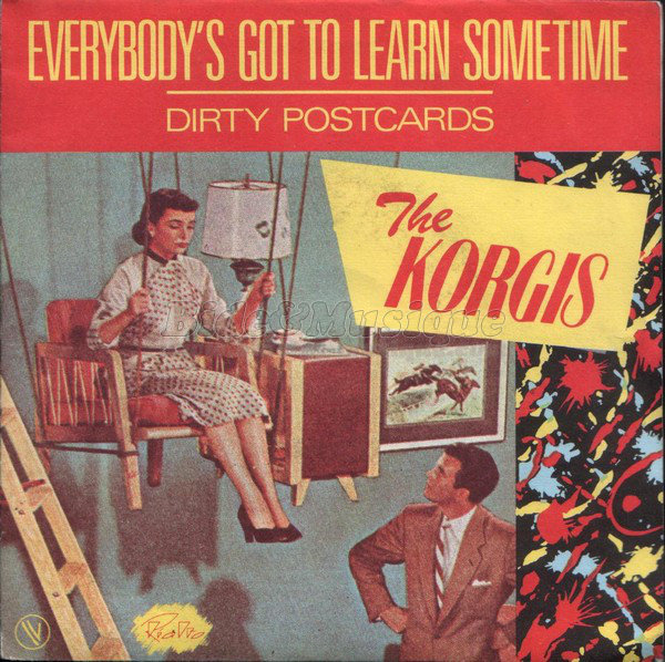 The Korgis - Everybody's got to learn sometime