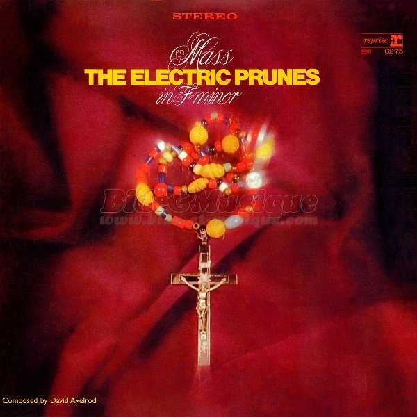 Electric Prunes, The - Messe bidesque, La