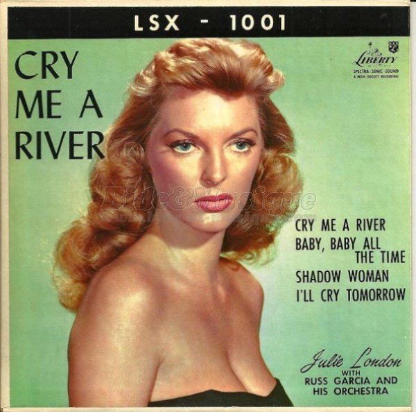 Julie London - Cry me a river