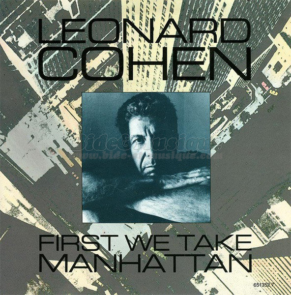 Leonard Cohen - First we take Manhattan