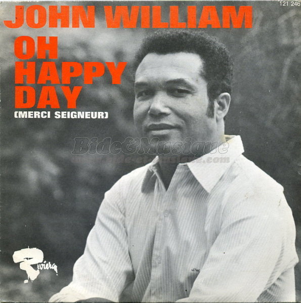 John William - Oh happy day