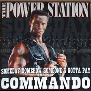 The power station - Someday%2C somehow%2C someone%27s gotta pay