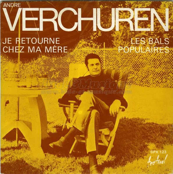 Andr%E9 Verchuren - Je retourne chez ma m%E8re