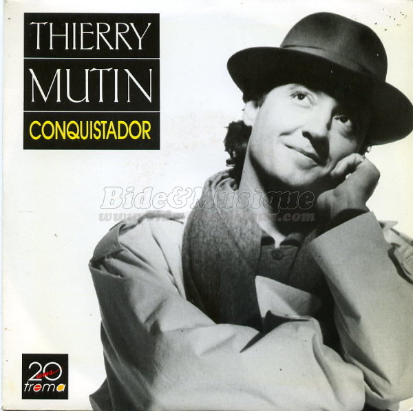 Thierry Mutin - Conquistador