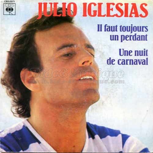 Julio Iglesias - C'est l'heure d'emballer sur B&M