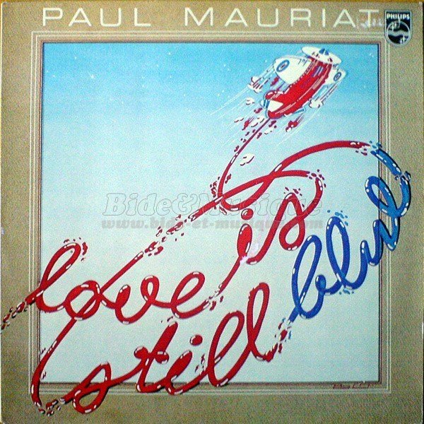 Paul Mauriat - Love is still blue