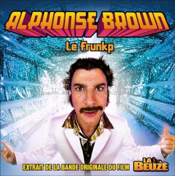 Alphonse Brown - B.O.F. : Bides Originaux de Films