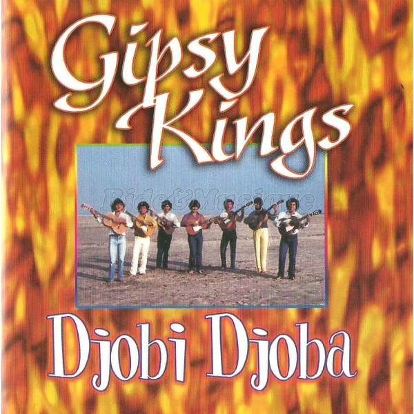 Gipsy Kings - Djobi Djoba