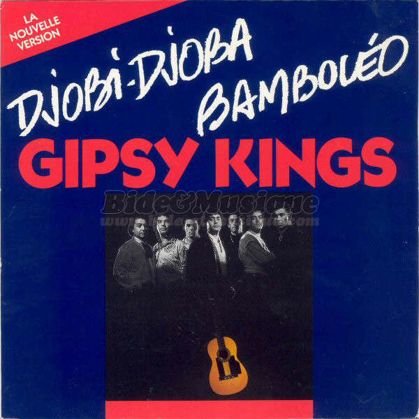 Gipsy kings песни. Gipsy Kings 1988 Bamboleo. Gipsy Kings - Djobi Djoba обложка. Gipsy Kings - Bamboléo. Gipsy Kings Bamboleo альбом.