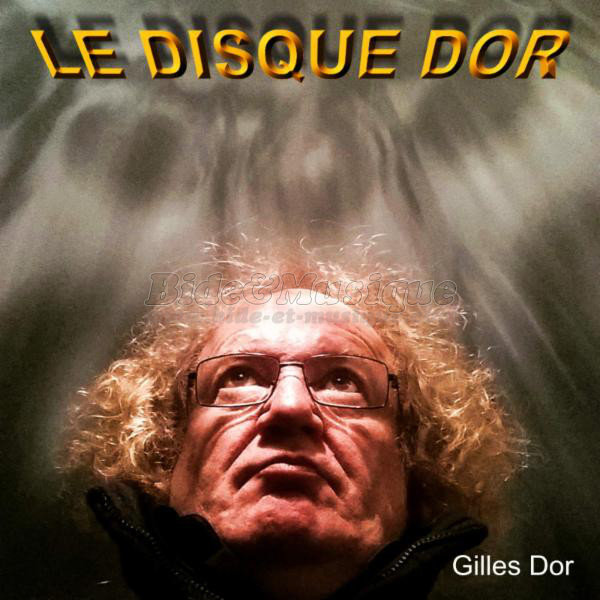 Gilles Dor - Blanc sans le N a fait black