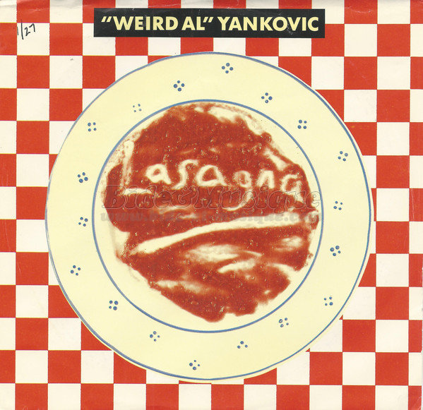 Weird Al Yankovic - Lasagna