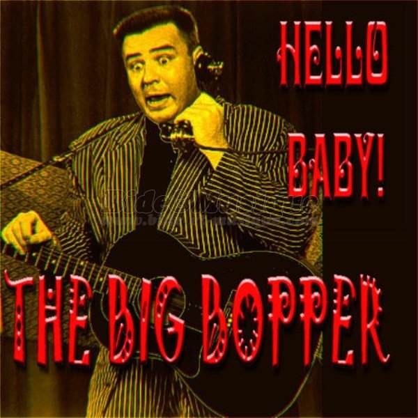 Big Bopper - Hallo'Bide (et chansons pouvantables)