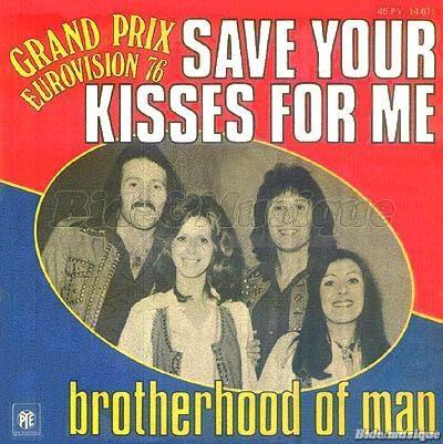 Brotherhood of Man - Save your kisses for me