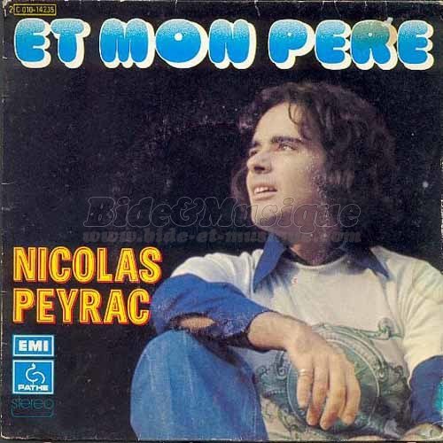 Nicolas Peyrac - Et mon p�re