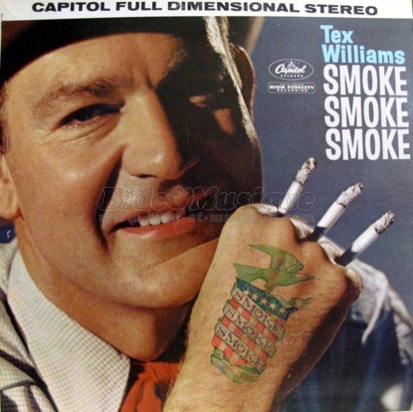 Tex Williams - Smoke! smoke! smoke! (That cigarette)