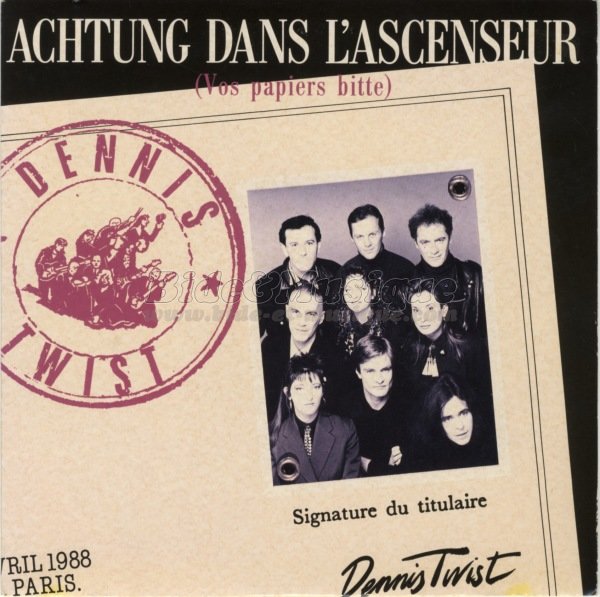 Dennis%27 Twist - Achtung dans l%27ascenseur %28Vos papiers bitte%29