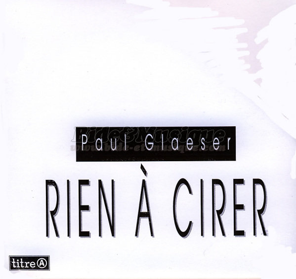 Paul Glaeser - Le chanteur qu%27il nous faut