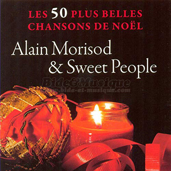 Alain Morisod & Sweet People - Spcial Nol